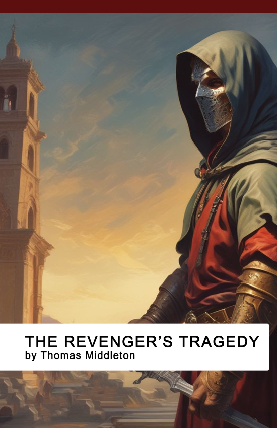 The Revenger's Tragedy